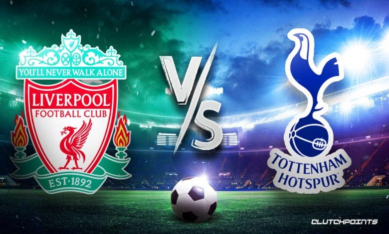 ليفربول وتوتنهام